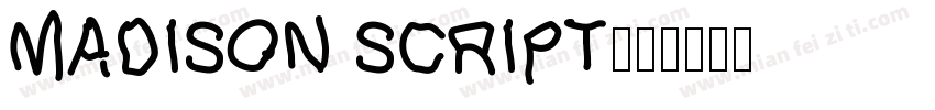 MADISON SCRIPT字体转换